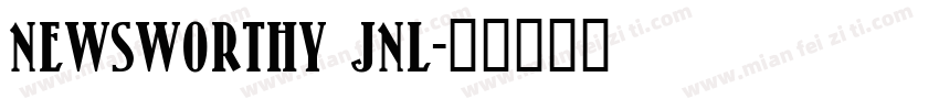 Newsworthy JNL字体转换